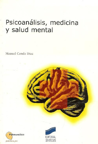 Libro Psicoanálisis, Medicina Y Salud Mental De Manuel Conde