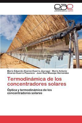 Libro Termodinamica De Los Concentradores Solares - Alvar...