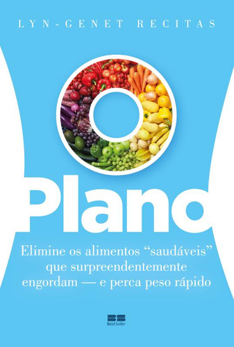 O Plano, de Recitas, Lyn-Genet. Editorial Editora Best Seller Ltda, capa mole em português, 2015