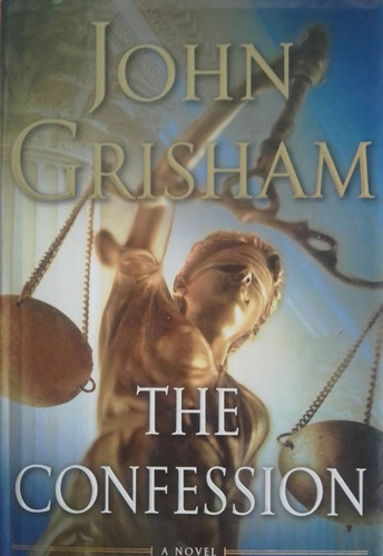 The Confession John Grisham En Ingles
