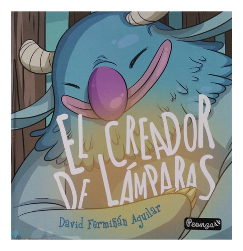 Libro El Creador De Lãmparas - Fermiã¿ãn Aguilar, David