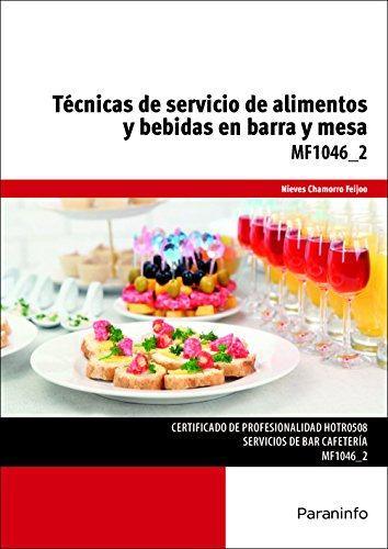 Tecnicas Servicio Alimentos Y Bebidas Barra Y Mesa - Chamorr