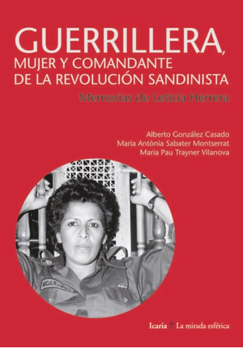 Guerrillera Y Comandante Sandinista, González Casado, Icaria