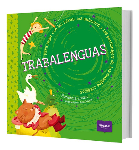 Trabalenguas, De Florencia Esses. Editorial Albatros - Infantil   Primeros Años, Tapa Blanda En Español, 2023