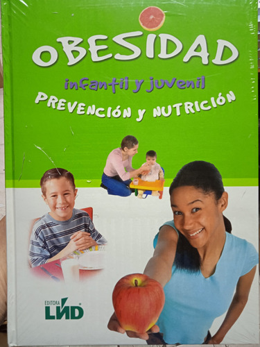 Obesidad Infantil Y Juvenil Prevención Y Nutrición (nuevo)