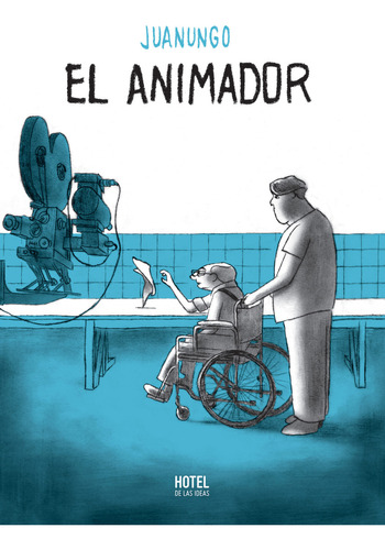 El Animador -, De Juan Saez Valiente., Vol. Título Del Libro. Editorial Hotel De Las Ideas, Tapa Blanda En Español, 0