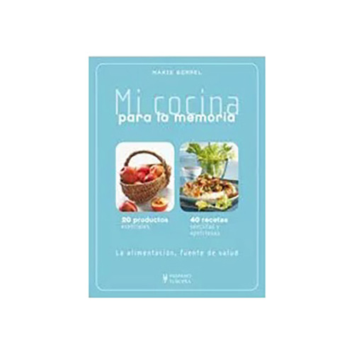 Para La Memoria . Mi Cocina - Borrel , Marie - #c