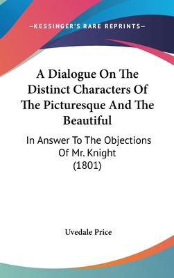 Libro A Dialogue On The Distinct Characters Of The Pictur...