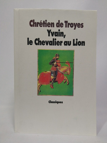 Yvain, Le Chevalier Au Lion