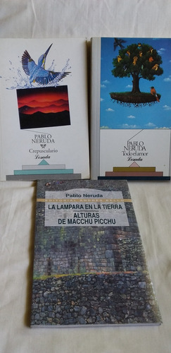 Crepusculario/todo El Amor/alturas Macchu P. 3 Obras Neruda 