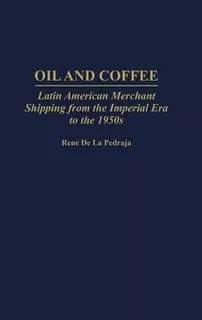 Oil And Coffee - Rene De La-pedraja