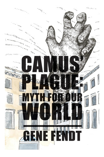 Libro:  Camusø Plague: Myth For Our World