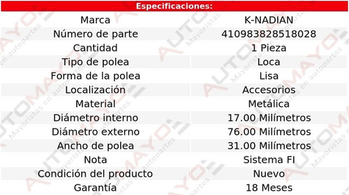 Polea Accesorios Metalica Lisa K-nadian Raider V6 3.7l 06-08