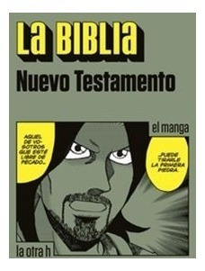 Biblia Nuevo Testamento - La Otra H - El Manga