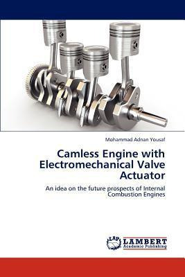 Libro Camless Engine With Electromechanical Valve Actuato...