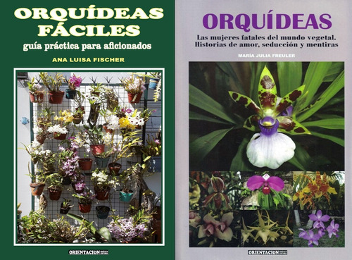 Orquídeas Fáciles + Orquideas - Pack 2 Libros Orientación