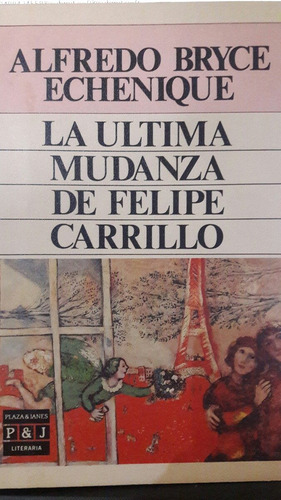 La Ultima Mudanza De Felipe Carrillo-usado-