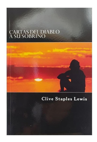 Cartas Del Diablo A Su Sobrino C.s Lewis