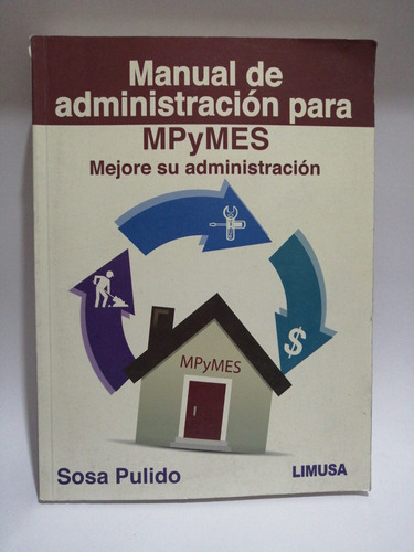 Manual De Administración Para Mpymes Mejore Su Administració