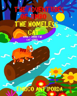 Libro The Adventures Of Jimbo, The Homeless Cat - Antipor...