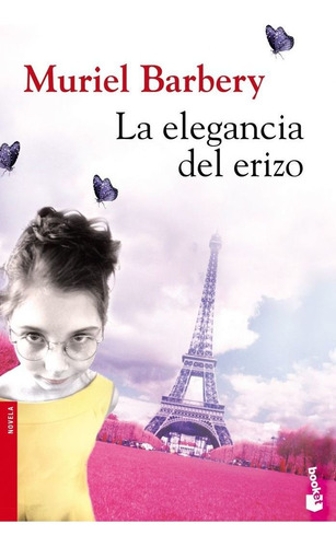 Elegancia Del Erizo,la Bk - Muriel Barbery