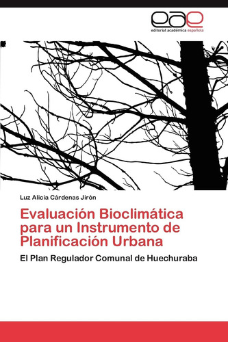 Libro: Evaluación Bioclimática Para Un Instrumento De Planif