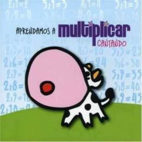 Aprendamos A Multiplicar Cantando - Varios Interpretes (cd 
