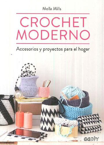 Libro Crochet Moderno De Molla Mills