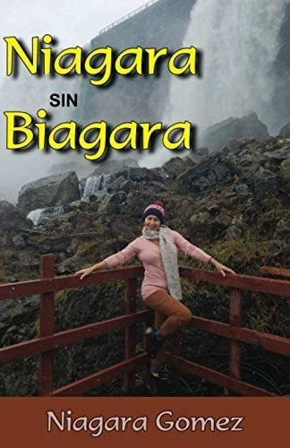 Libro:  Niagara Sin Biagara (spanish Edition)