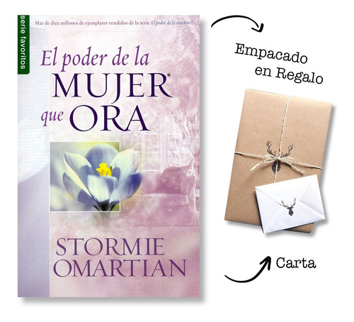 El Poder De La Mujer Que Ora Stormie Omartian Bolsilibro