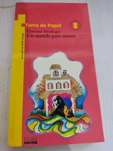 Un Marido Para Mamá Christine Nostlinger Editorial Norma