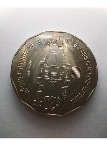 Moneda De 20 Pesos 500 Años De Historia México - Tenochtitla