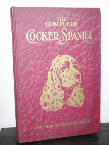 Complete Cocker Spaniel Milo Denlinger  En Inglés