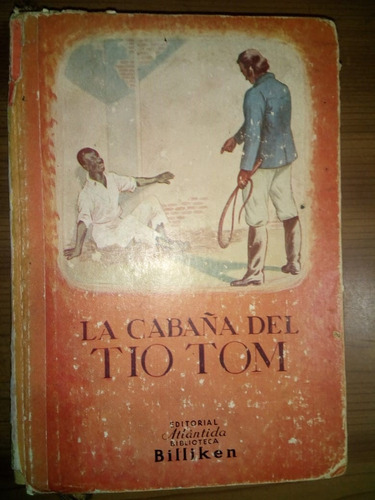 Libro La Cabaña Del Tío Tom Enriqueta Stowe Tapa Dura