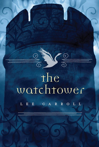 Libro: The Watchtower (black Swan Rising, 2)