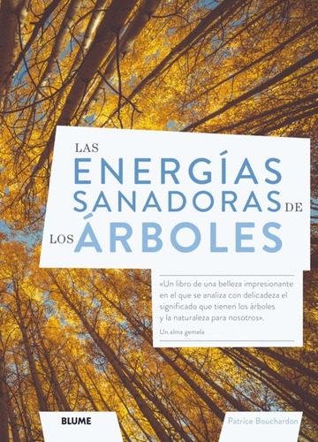 Las Energias Sanadoras De Los Arboles - Patrice Bouchardon