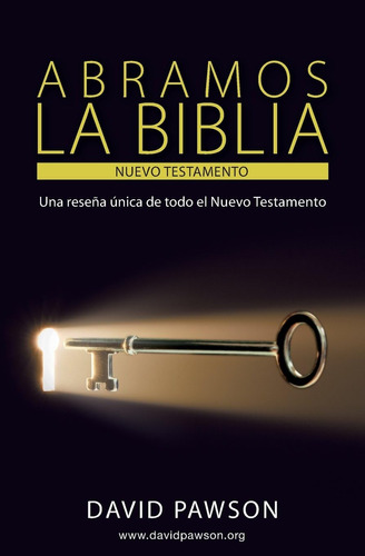 Libro: Abramos La Biblia El Nuevo Testamento (spanish Editio