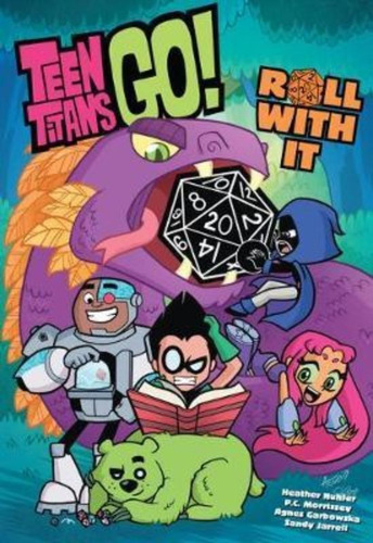 Teen Titans Go! Roll With It Book 1 / Dc Comics / Heather Nu