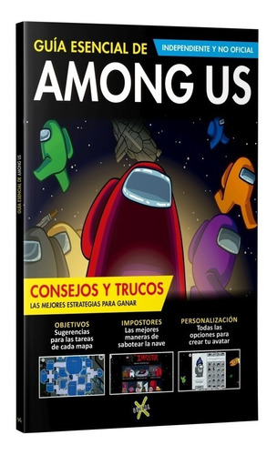 ** Guia Esencial De Juego Among Us ** Consejos Y Trucos