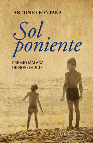 Sol Poniente Premio Malaga 2017 - Fontana Gallego, Antonio