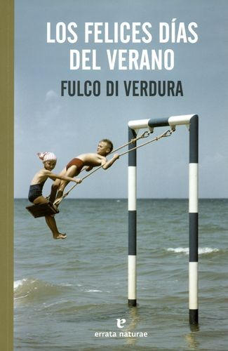 Libro Felices Días Del Verano, Los