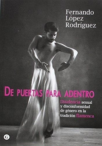 De Puertas Para Adentro, Fernando López Rodríguez, Egales