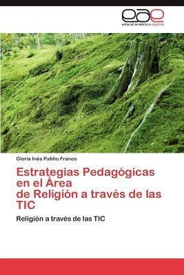 Estrategias Pedagogicas En El Area De Religion A Traves D...