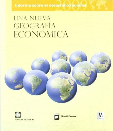 Libro Informe Sobre El Desarrollo Mundial 2009 