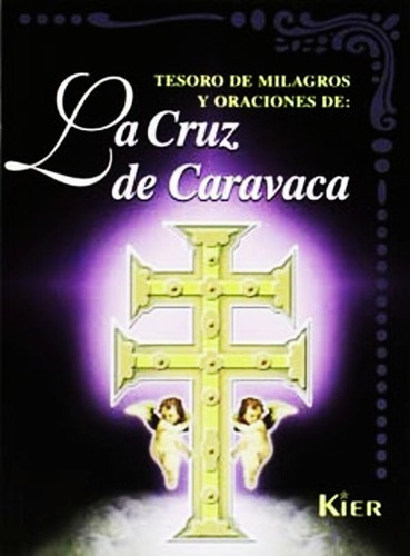 Cruz De Caravaca, La