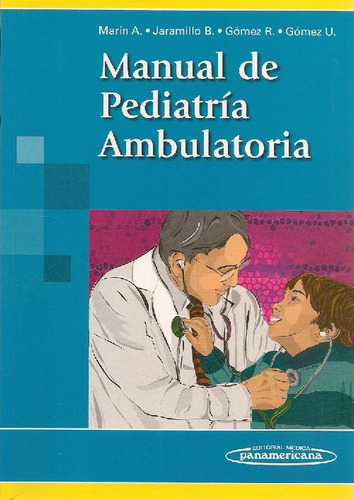 Libro Manual De Pediatría Ambulatoria De Alejandro Marin Agu