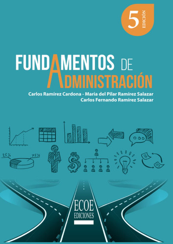 Fundamentos De Administración (spanish Edition) 