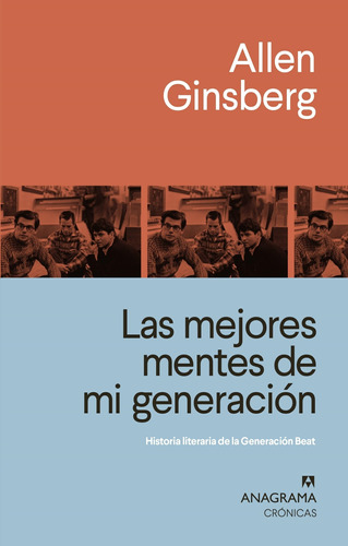 Mejores Mentes De Mi Generacion, Las-allen Ginsberg-anagrama