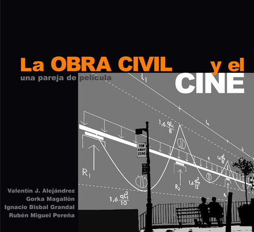 Libro La Obra Civil Y El Cine