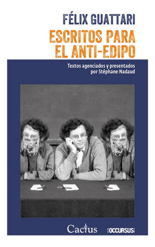 Escritos Para El Anti-edipo - Felix Guattari